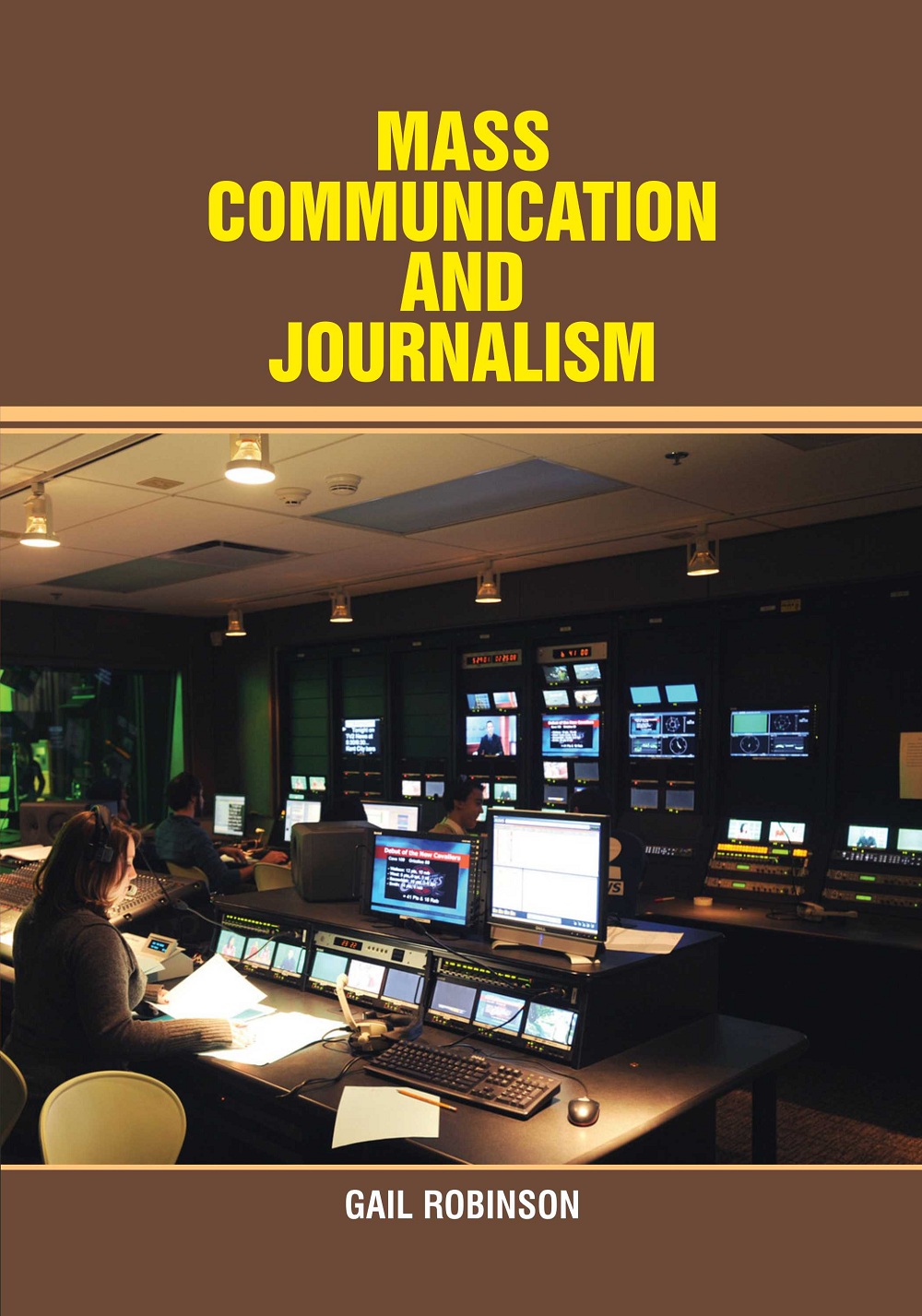 Mass Commnunication and Journalism